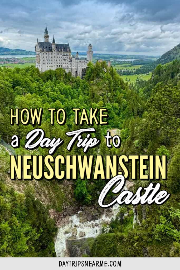 How to Plan a Fun Neuschwanstein Castle Day Trip from Munich, Germany